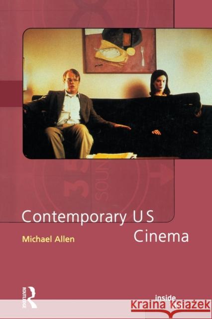 Contemporary U.S. Cinema Allen, Michael 9780582437760
