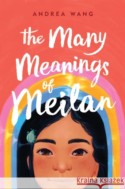 The Many Meanings of Meilan Andrea Wang 9780593111284 Kokila