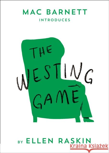 The Westing Game Ellen Raskin Mac Barnett 9780593118108