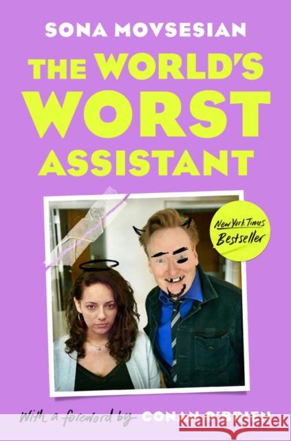 The World's Worst Assistant Sona Movsesian Conan O'Brien 9780593185513 Plume Books