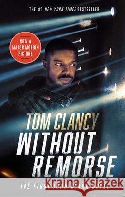 Without Remorse (Movie Tie-In) Clancy, Tom 9780593199923