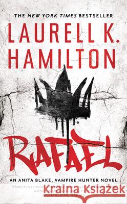 Rafael Laurell K. Hamilton 9780593332917