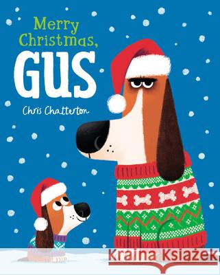 Merry Christmas, Gus Chris Chatterton Chris Chatterton 9780593384770