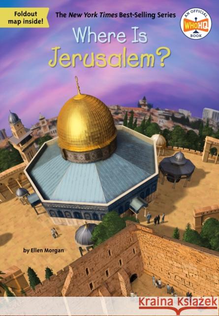 Where Is Jerusalem? Who HQ 9780593523506 Penguin Putnam Inc
