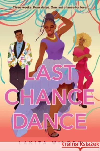 Last Chance Dance Lakita Wilson 9780593525616