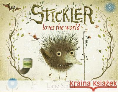 Stickler Loves the World Lane Smith 9780593649848