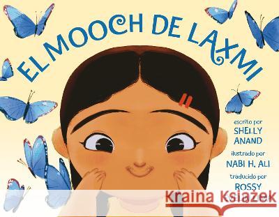 El Mooch de Laxmi Shelly Anand Nabi H. Ali Rossy Evelin Lima 9780593696576