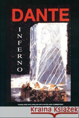 Dante: Inferno: Translated Into English with Notes and Commentary by Frank Salvidio Salvidio, Frank 9780595425846 iUniverse