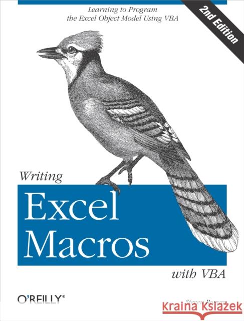 Writing Excel Macros with VBA Steven Roman 9780596003593 O'Reilly Media