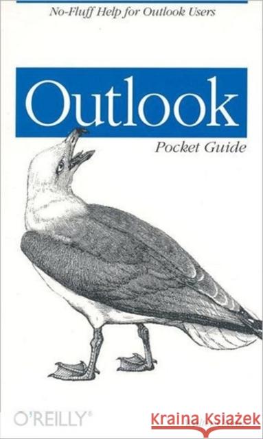 Outlook Pocket Guide Walter J. Glenn 9780596004446 O'Reilly Media