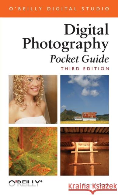 Digital Photography Pocket Guide: Pocket Guide Story, Derrick 9780596100155 O'Reilly Media