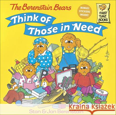 The Berenstain Bears Think of Those in Need Stan Berenstain Jan Berenstain 9780613160612