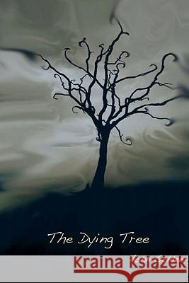 The Dying Tree John Golden Dennis Zanabria Michele Golden 9780615404158 Roaming Lions Press