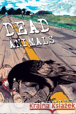 Dead Animals Cs Dewildt 9780615867014