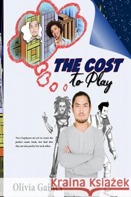 The Cost to Play Olivia Gaines Kathy Rhiel 9780615948157