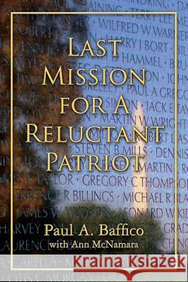 Last Mission for A Reluctant Patriot McNamara, Ann 9780615952086