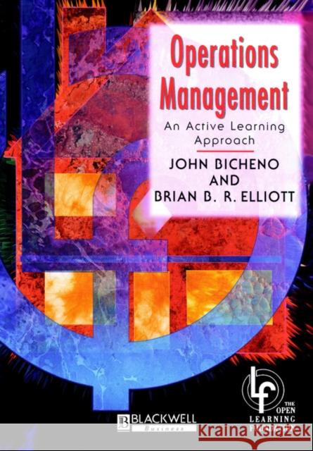 Operations Management Bicheno, John 9780631201809 Blackwell Publishers