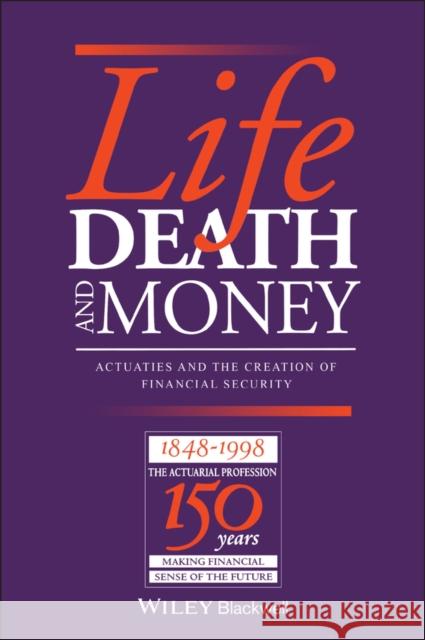 Life Death and Money Renn, Derek 9780631209065 Blackwell Publishers