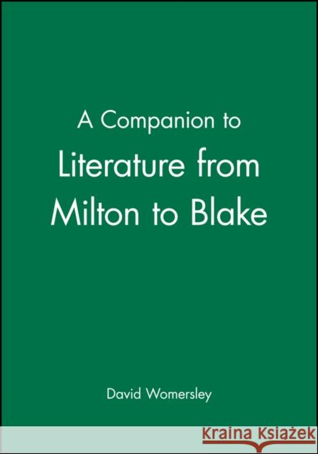 Companion Lit Milton to Blake Womersley, David 9780631212850