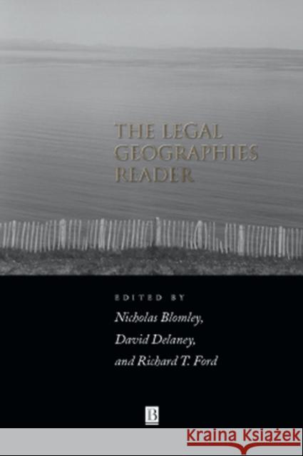 The Legal Geographies Reader: 1598-1648 Blomley, Nicholas 9780631220169