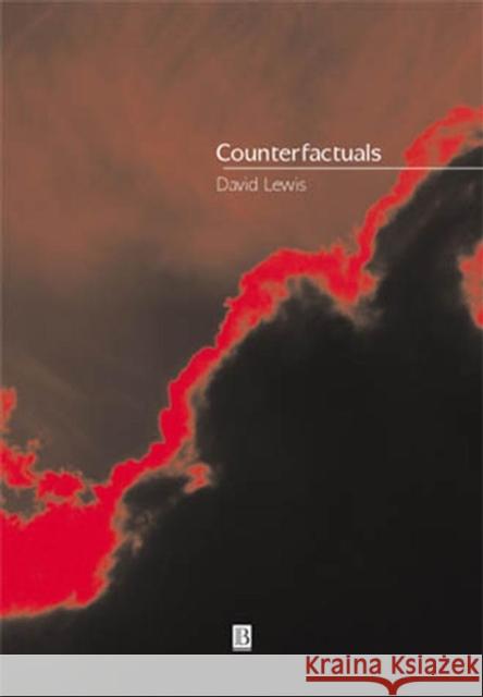 Counterfactuals David Lewis 9780631224259 Blackwell Publishers