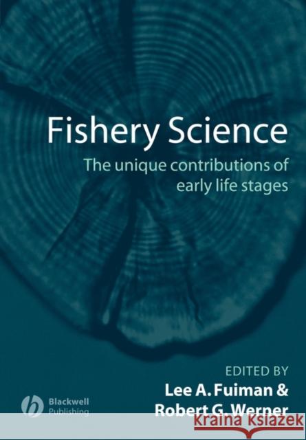 Fishery Science Fuiman, Lee A. 9780632056613