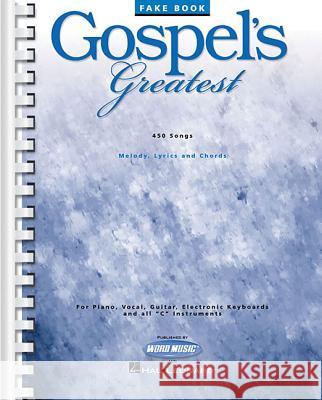 Gospel's Greatest Hal Leonard Publishing Corporation 9780634004247 Hal Leonard Corporation