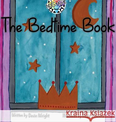 The Bedtime Book Devin Wright Lizzie Masters Feline Graphics 9780639984124
