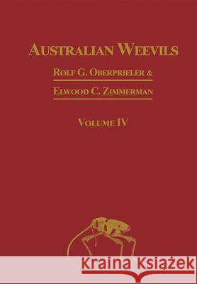 Australian Weevils (Coleoptera - Curculionoidea): Curculionidae: Entiminae Part I Oberprieler, Rolf 9780643051485 CSIRO Publishing