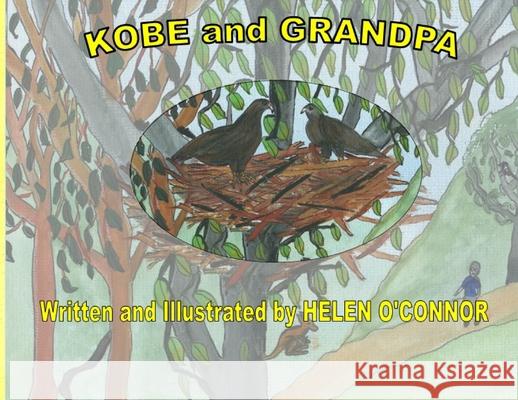 Kobe and Grandpa Helen O'Connor Helen O'Connor 9780645032574 Mlarter