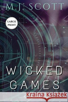 Wicked Games Large Print Edition M J Scott   9780645294866 Emscott Enterprises