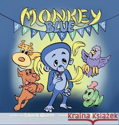 Monkey Blue Laura Quinn Kevin McHugh 9780648146674 Karen MC Dermott