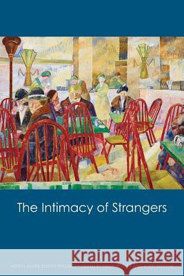 The Intimacy of Strangers Philip Porter, Andy Kissane 9780648410706