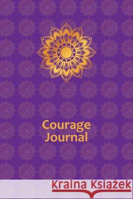 Courage Journal Sana Turnock 9780648949602