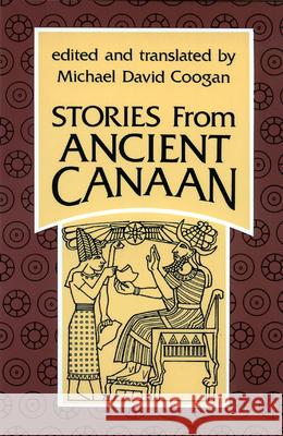 Stories from Ancient Canaan Michael David Coogan 9780664241841 Westminster/John Knox Press,U.S.