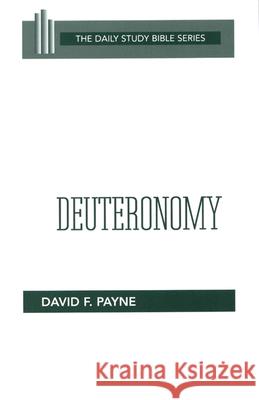 Deuteronomy David F. Payne 9780664245801 Westminster/John Knox Press,U.S.