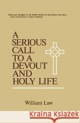 A Serious Call to a Devout and Holy Life William Law 9780664248338 Westminster/John Knox Press,U.S.
