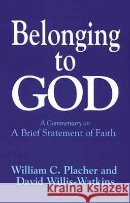 Belonging to God: A Commentary on 