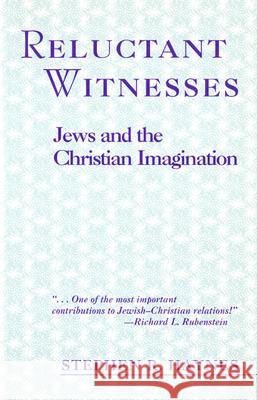 Reluctant Witnesesses Haynes, Stephen R. 9780664255794 Westminster John Knox Press