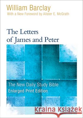 The Letters of James and Peter Barclay, William 9780664265243
