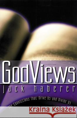 GodViews Haberer, Jack 9780664501907 Westminster John Knox Press