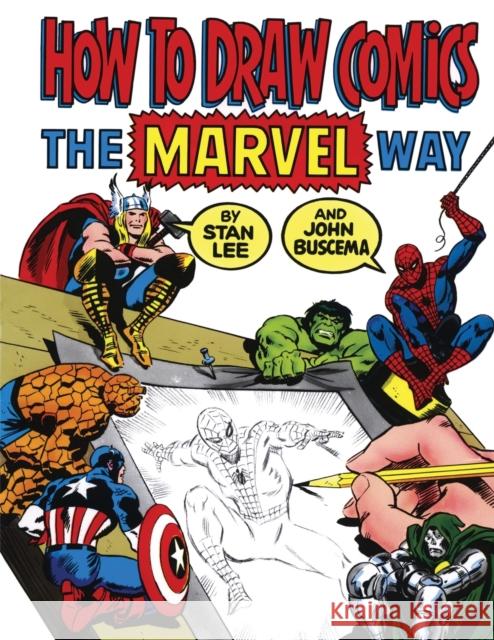 How to Draw Comics the Marvel Way Stan Lee John Buscema 9780671530778