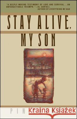 Stay Alive, My Son Pin Yathay John Man 9780671663940 Touchstone Books