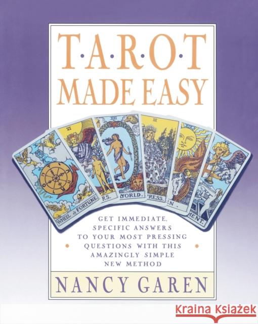 Tarot Made Easy Nancy Garen 9780671670870 Simon & Schuster