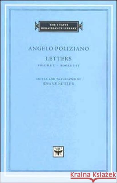 Letters Poliziano, Angelo 9780674021969 Harvard University Press