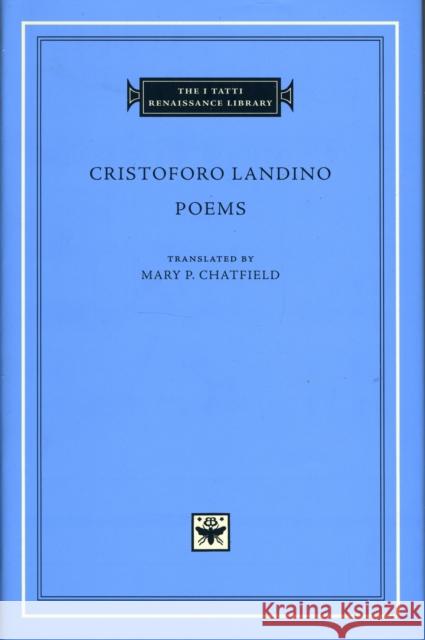Cristoforo Landino Poems Landino, Cristoforo 9780674031487 Harvard University Press
