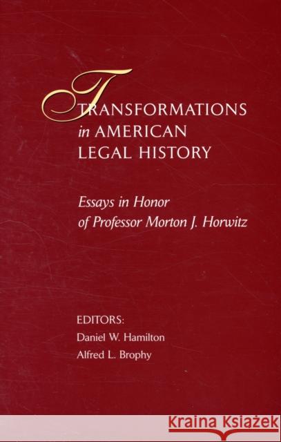 Transformations in American Legal History Hamilton, Daniel W. 9780674033467