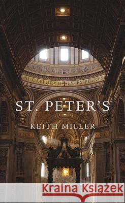 St. Peter's Keith Miller 9780674063952