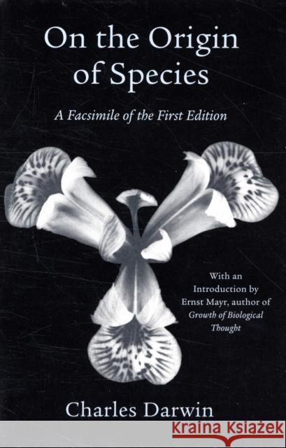 On the Origin of Species: A Facsimile of the First Edition Darwin, Charles 9780674637528 Harvard University Press