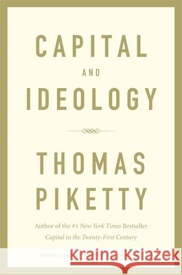 Capital and Ideology Piketty Thomas 9780674980822